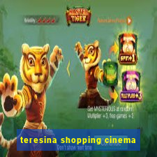 teresina shopping cinema